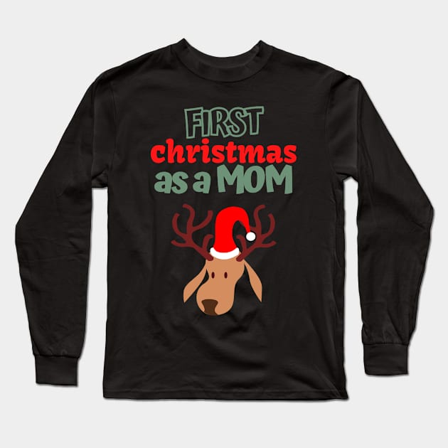 First christmas as a mom Long Sleeve T-Shirt by the christmas shop